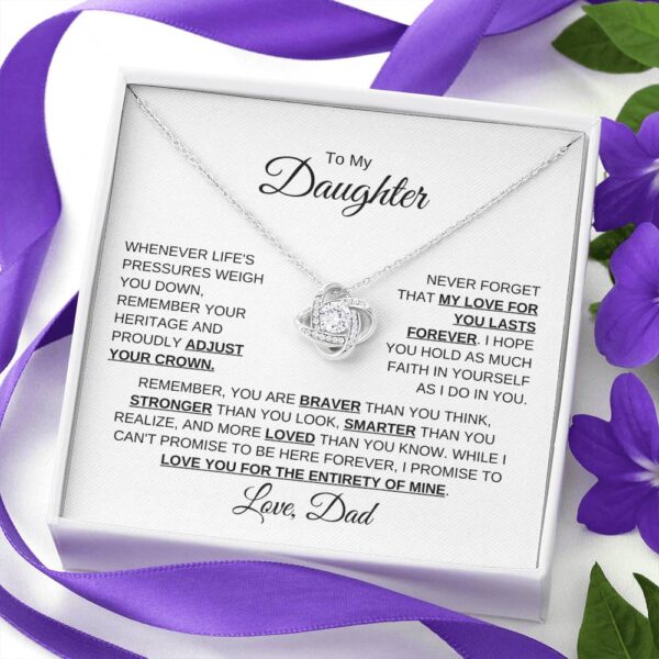 To My Daughter Love Dad | Lifes Pressures | Love Knot Necklace