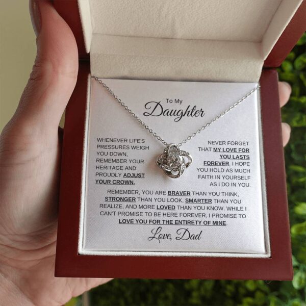 To My Daughter Love Dad | Lifes Pressures | Love Knot Necklace - Image 11