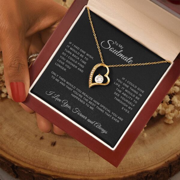 To My Soulmate Forever and Always | One Wish | Forever Love Necklace - Image 3